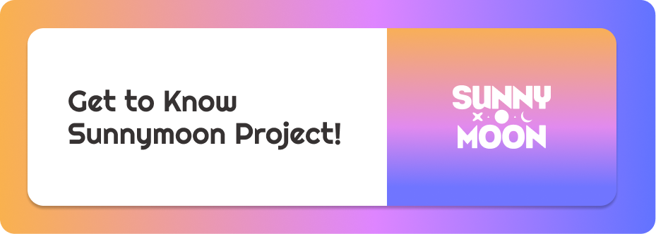Sunnymoon Project